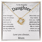 To My Daughter | Constantly on my Mind | Love Knot Necklace | Gift From Mum
