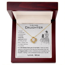 Load image into Gallery viewer, To My Daughter | My Biggest Pride | Love Knot Necklace | Gift From Mom
