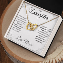 Load image into Gallery viewer, To My Daughter | Believe in Yourself | Interlocking Hearts Necklace | Gift From Mom