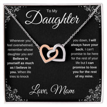 Load image into Gallery viewer, To My Daughter | Believe in Yourself | Interlocking Hearts Necklace | Gift From Mom | Black Card
