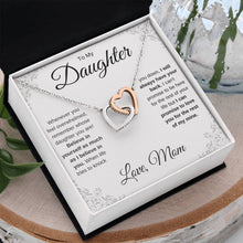 Load image into Gallery viewer, To My Daughter | Believe in Yourself | Interlocking Hearts Necklace | Gift From Mom
